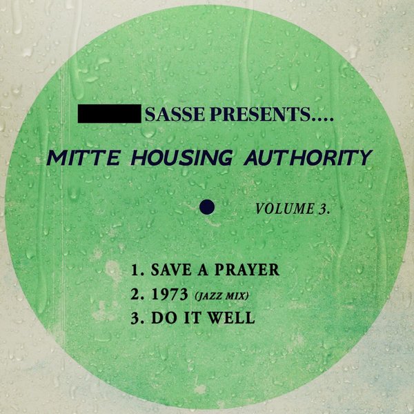 Sasse, Mitte Housing Authority - Mitte Housing Authority, Vol. 3 [MOOD223]